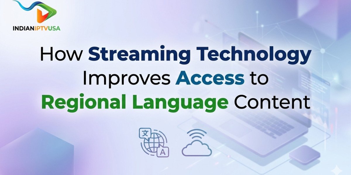 How Streaming Technology Improves Access to Regional Language Content